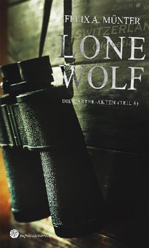 [Die Carter-Akten 06] • Lone Wolf